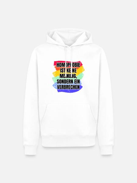 Homophobie ist keine Meinung sondern Verbrechen - Männer Premium Bio Hoodie - Weiß