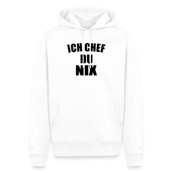 Ich Chef du nix - Heimwerker Handwerker Chef - Männer Premium Bio Hoodie - Weiß - Vorne - Nico (187cm)