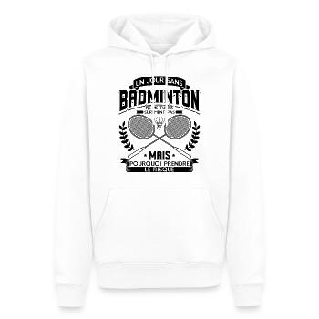 Badminton Humour Joueur Badminton - Sweat à capuche Premium bio Homme - blanc - Devant - Nico (187cm)