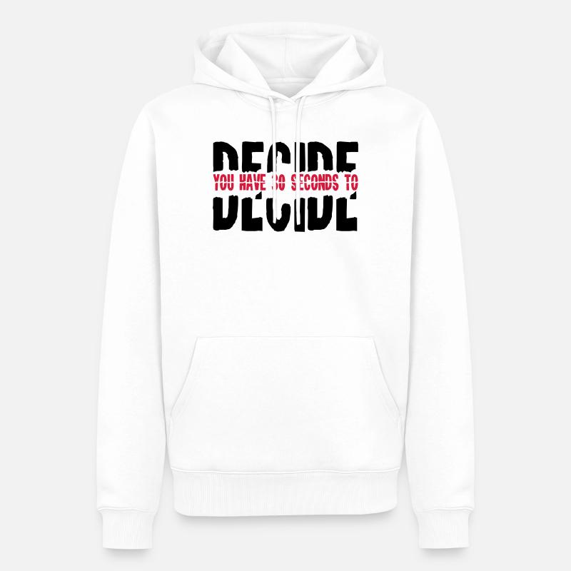 2541614 15682855 decide - Sweat à capuche Premium bio Homme - blanc