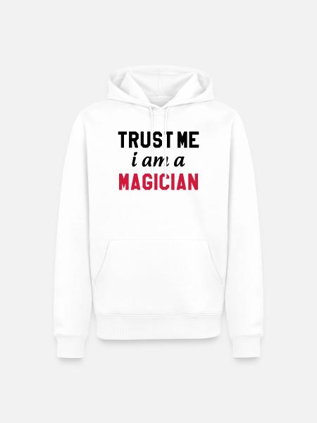 Trust me I am a Magician - Herre Premium økologisk hoodie - hvid