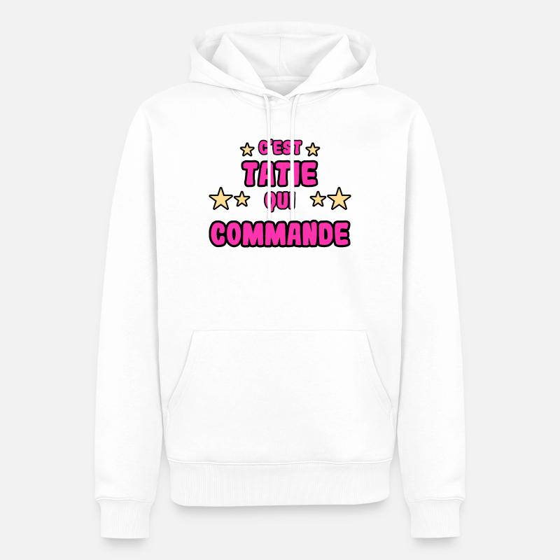 C'est tatie qui commande - Sweat à capuche Premium bio Homme - blanc