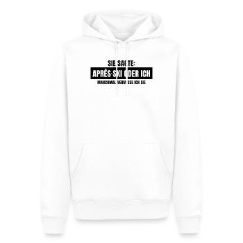 Sie sagte Apres Ski oder ich Party lustig Design - Männer Premium Bio Hoodie - Weiß - Vorne - Nico (187cm)