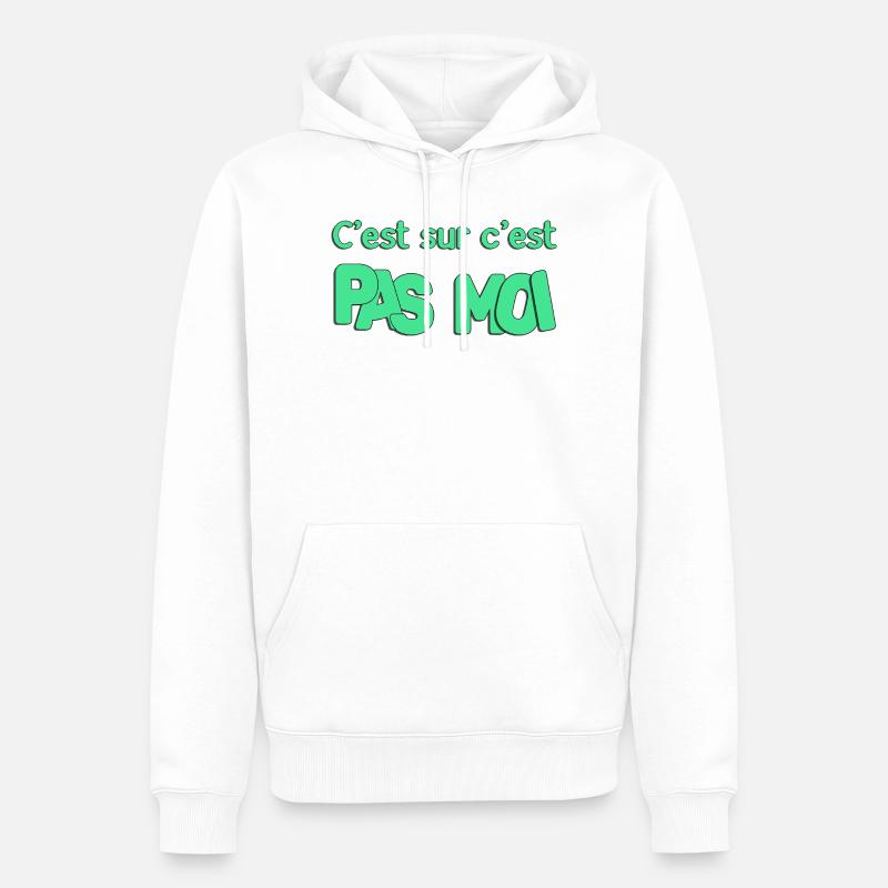 C'est sur c'est pas moi - Sweat à capuche Premium bio Homme - blanc
