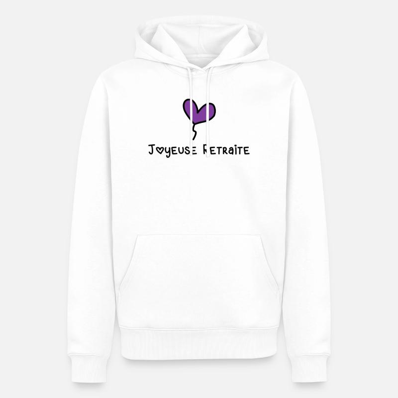RETRAITE. BONNE RETRAITE. JOYEUSE RETRAITE - Sweat à capuche Premium bio Homme - blanc