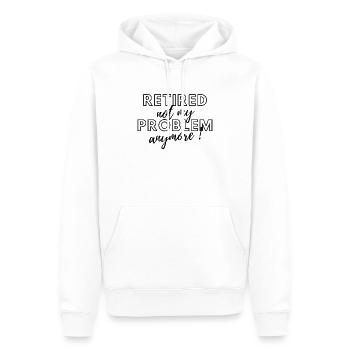 Im Ruhestand, nicht mehr mein Problem. - Männer Premium Bio Hoodie - Weiß - Vorne - Nico (187cm)