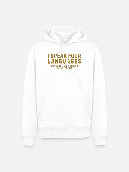 Ich spreche vier Sprachen - Männer Premium Bio Hoodie - Weiß