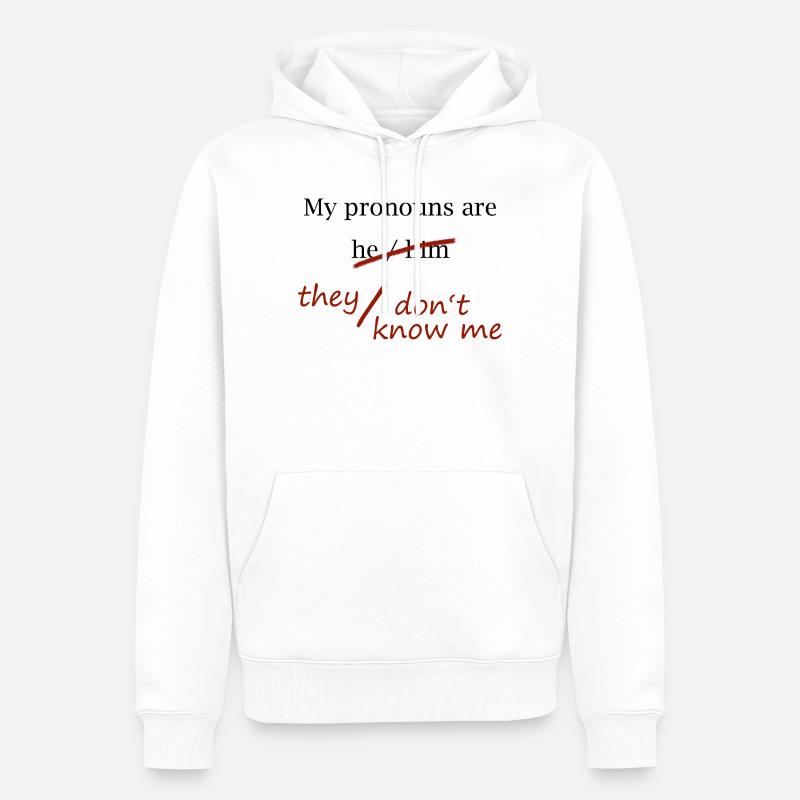 Ils / Ne me connaissent pas (noir) - Sweat à capuche Premium bio Homme - blanc