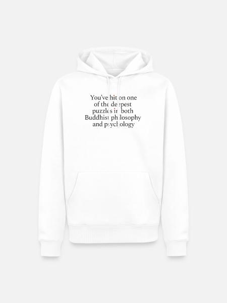 You've hit on one of the deepest puzzles - Männer Premium Bio Hoodie - Weiß