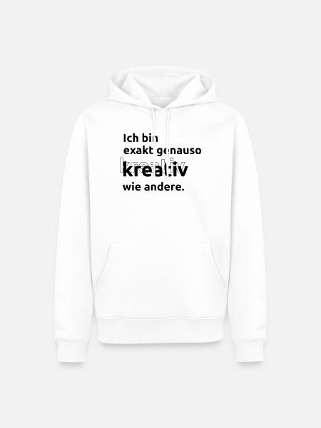 Just as creative as others - Men’s Premium Organic Hoodie - white