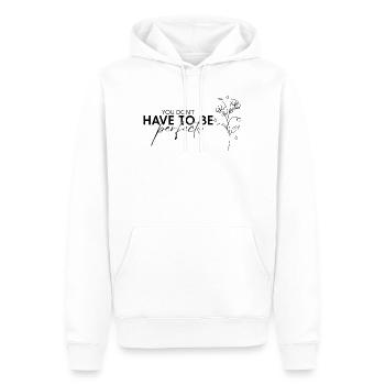 Lettrage parfait, tu n’as pas besoin d’être parfait - Sweat à capuche Premium bio Homme - blanc - Devant - Nico (187cm)