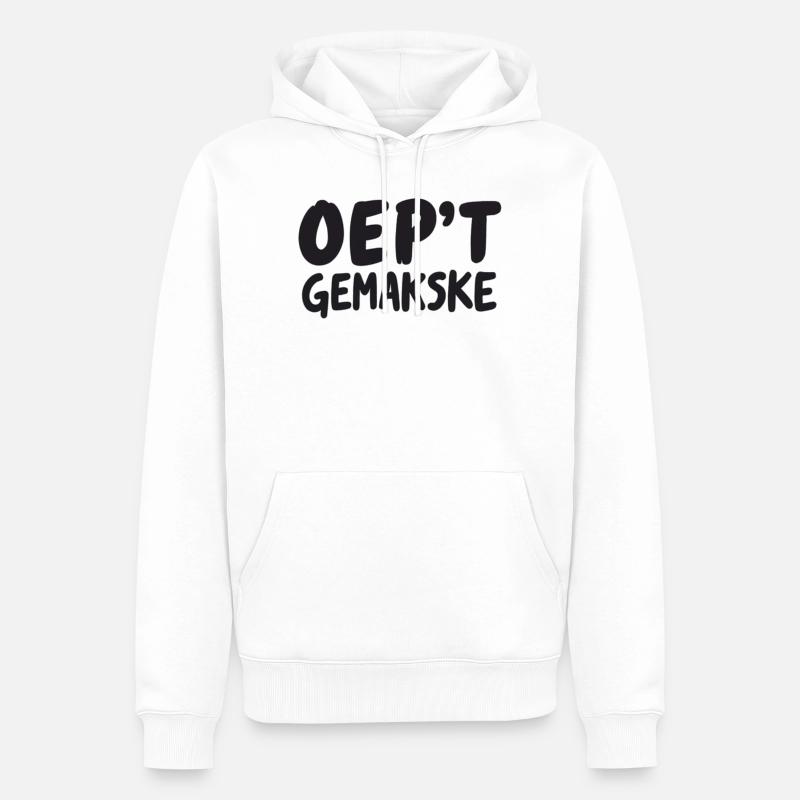 OEP’T GEMAKSKE. Chemises en dialecte anvers - Sweat à capuche Premium bio Homme - blanc