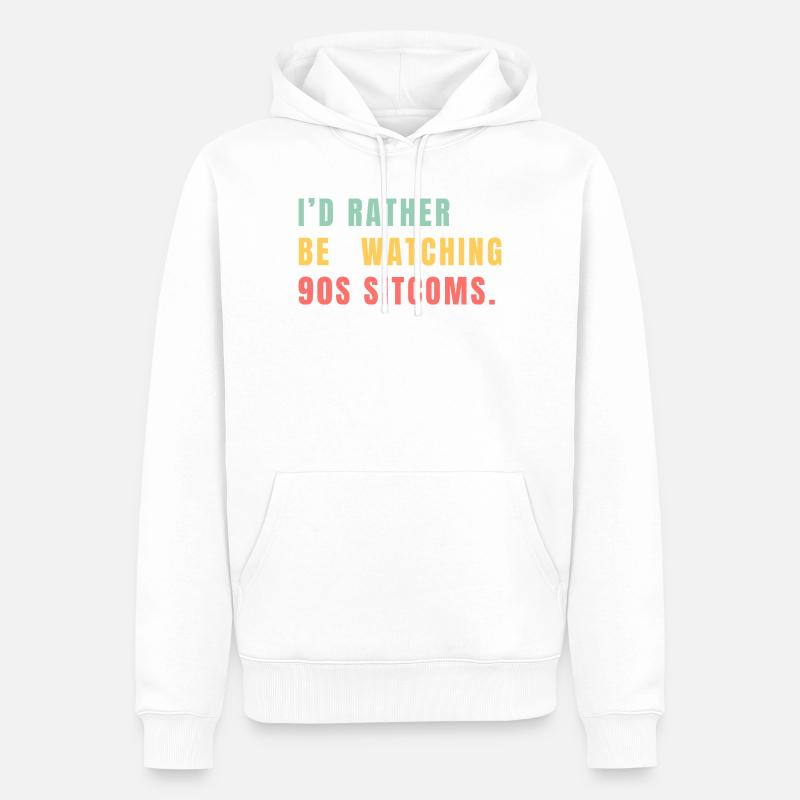 I’d Rather Be Watching 90s Sitcoms - Männer Premium Bio Hoodie - Weiß