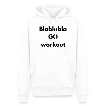 BLABLABLA Go Workout - Männer Premium Bio Hoodie - Weiß - Vorne - Nico (187cm)