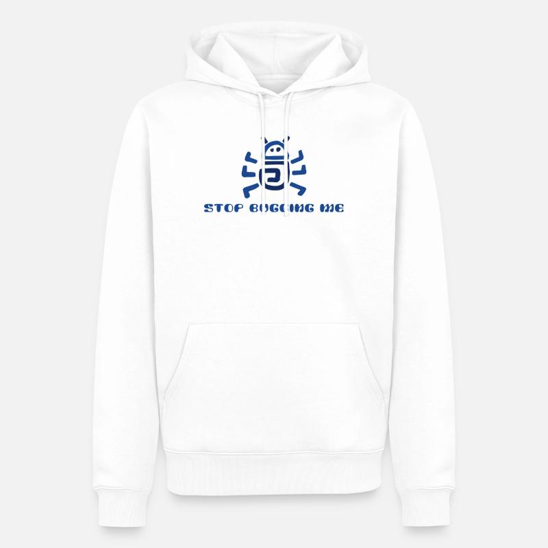 Arrête de m’embêter - Sweat à capuche Premium bio Homme - blanc