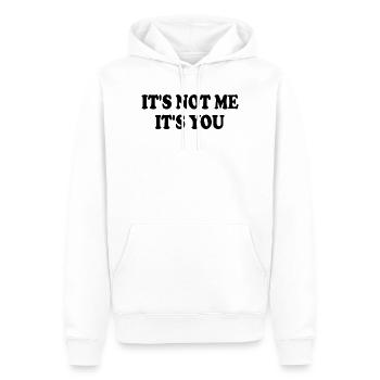 it's not me it's you - Männer Premium Bio Hoodie - Weiß - Vorne - Nico (187cm)