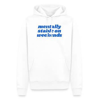 mentally stable on weekends - Männer Premium Bio Hoodie - Weiß - Vorne - Nico (187cm)