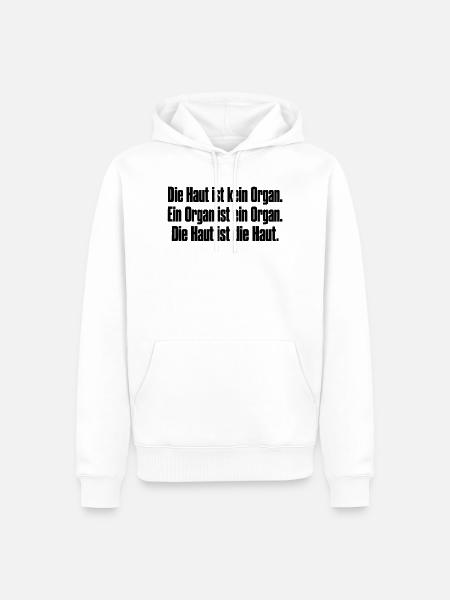 Hautorganhaut - Männer Premium Bio Hoodie - Weiß