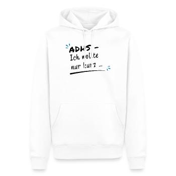 ADHS – Ich wollte nur kurz … - Männer Premium Bio Hoodie - Weiß - Vorne - Nico (187cm)