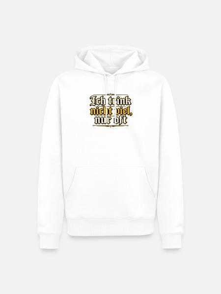 Ich trink nicht viel, nur oft - Männer Premium Bio Hoodie - Weiß