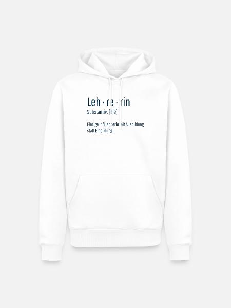 Lehrerin Substantiv Influencerin Schule Geschenk - Männer Premium Bio Hoodie - Weiß