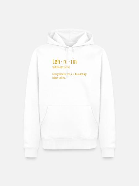 Lehrerin Substantiv Influencerin Lustig Geschenk - Männer Premium Bio Hoodie - Weiß