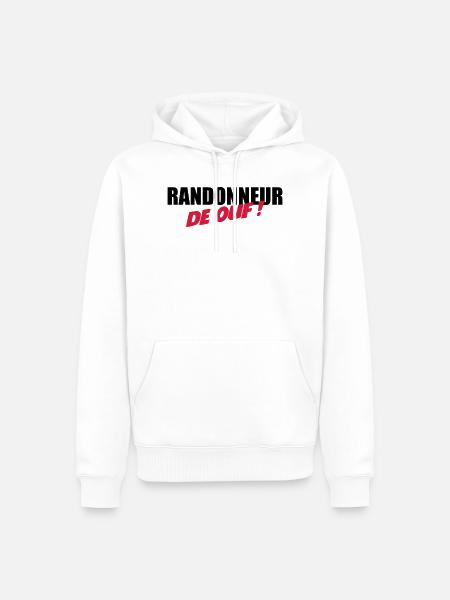 Randonneur de ouf ! - Sweat à capuche Premium bio Homme - blanc