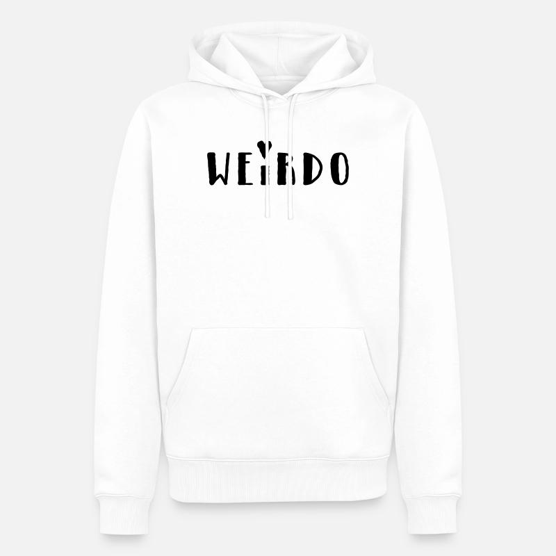 Weirdo - Männer Premium Bio Hoodie - Weiß
