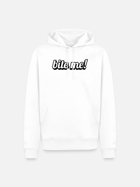 Bite Me Bold Script - Männer Premium Bio Hoodie - Weiß