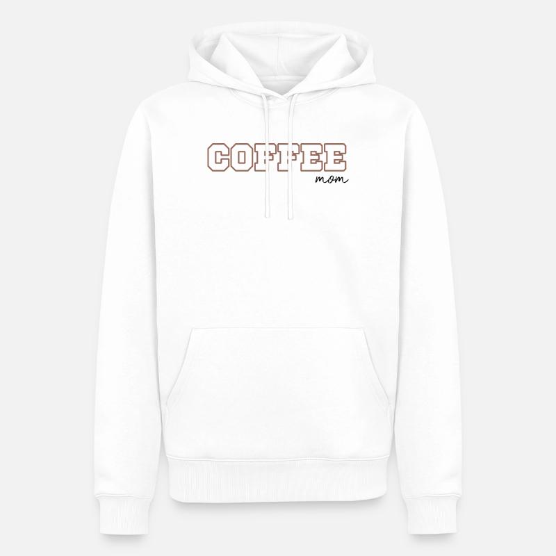 Coffee Mom - Sweat à capuche Premium bio Homme - blanc