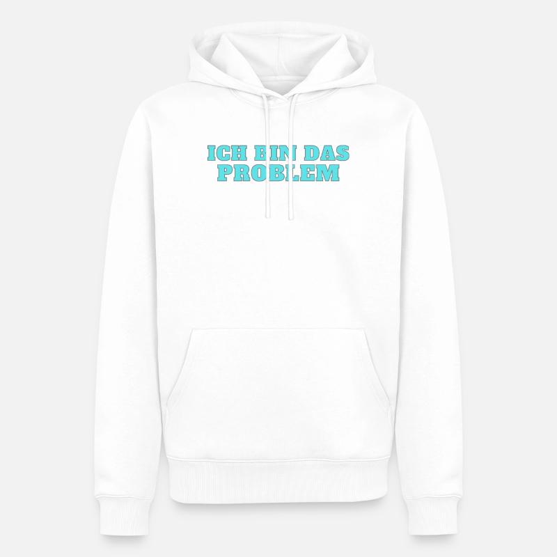 Ich bin das Problem – Selbstironie - Männer Premium Bio Hoodie - Weiß