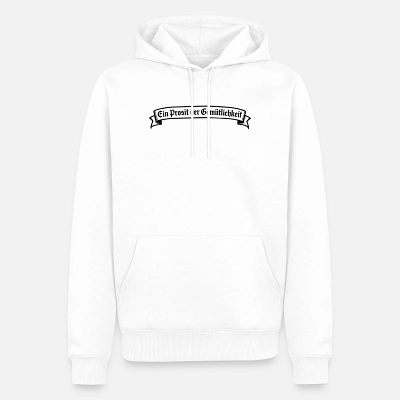 Ein Prosit der Gemütlichkeit - Männer Premium Bio Hoodie - Weiß