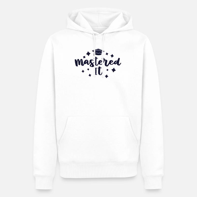 Mastered It Masters Abschlussfeier - Männer Premium Bio Hoodie - Weiß