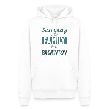 Sunday is for family and Badminton Spruch - Männer Premium Bio Hoodie - Weiß - Vorne - Nico (187cm)