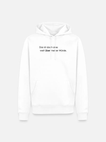 far beyond my dignity - Men’s Premium Organic Hoodie - white