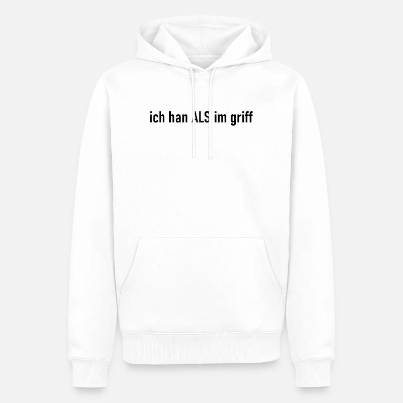 ich han ALS im griff schwarz - Männer Premium Bio Hoodie - Weiß