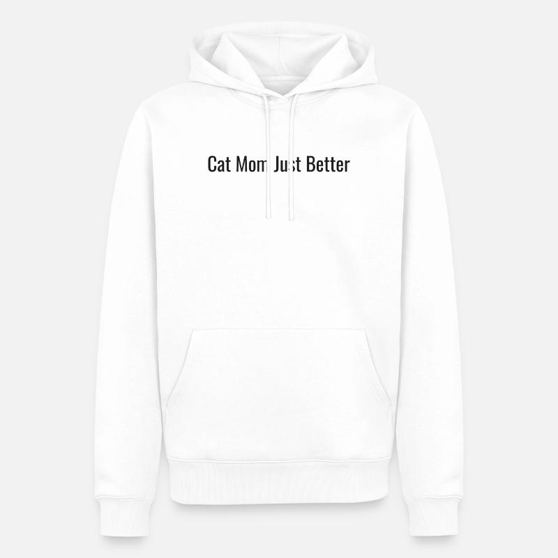 Cat Mom | Just Better Tee - Männer Premium Bio Hoodie - Weiß