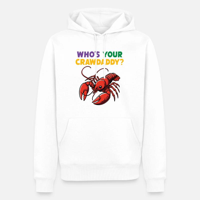 Wer ist dein Crawdaddy - Männer Premium Bio Hoodie - Weiß