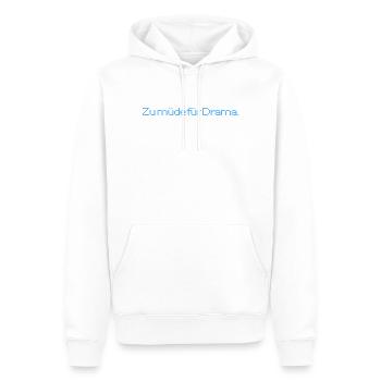 Too tired for drama. Fun T-shirt for every day. - Men’s Premium Organic Hoodie - white - Front - Nico (187cm)