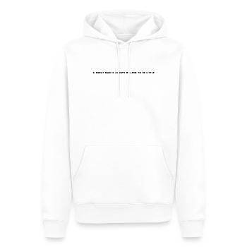 Ein großer Mann ist immer bereit, klein zu sein - Männer Premium Bio Hoodie - Weiß - Vorne - Nico (187cm)