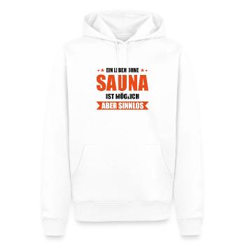 Leben ohne Sauna möglich aber sinnlos - Männer Premium Bio Hoodie - Weiß - Vorne - Nico (187cm)