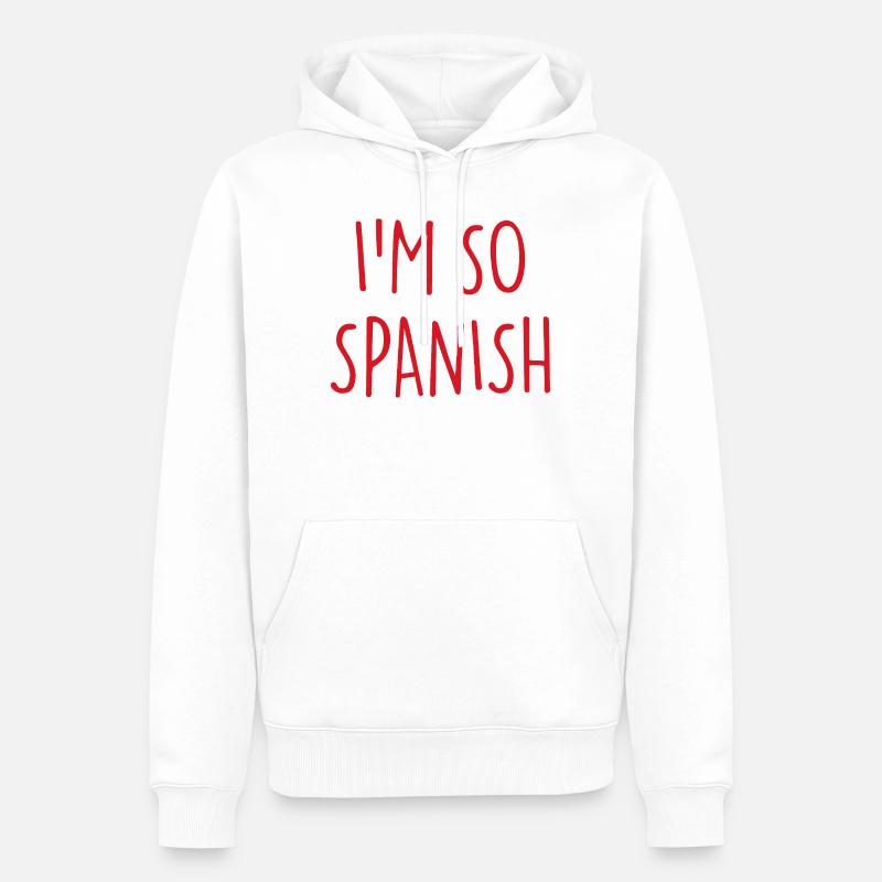 I'M SO SPANISH Spanisch Spanien - Männer Premium Bio Hoodie - Weiß
