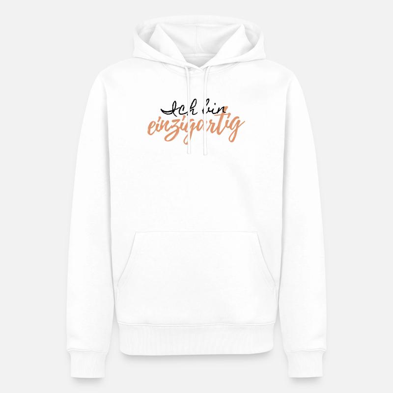 Spruch " Ich bin einzigartig" - Männer Premium Bio Hoodie - Weiß