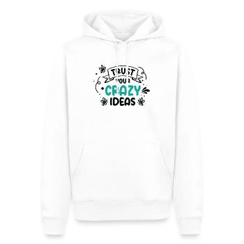 Verrückte Ideen Leben Zitate Typografie - Männer Premium Bio Hoodie - Weiß - Vorne - Nico (187cm)