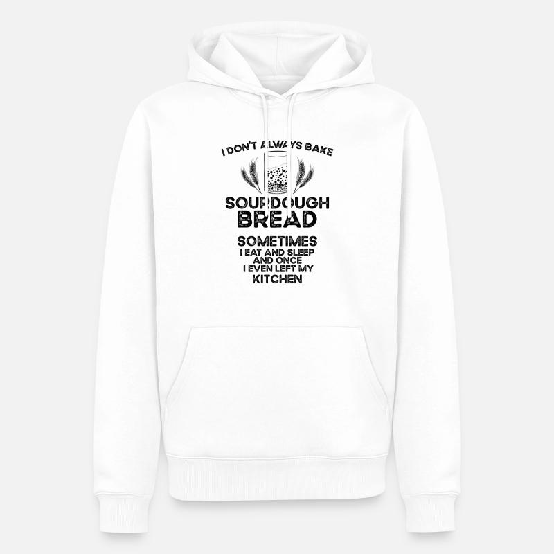 Baking Baker Sourdough Bread Master - Men’s Premium Organic Hoodie - white