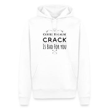 Coffee Because Crack Is Bad For You - Men’s Premium Organic Hoodie - white - Front - Nico (187cm)