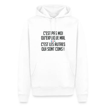 C'est pas moi qui explique mal autres sont cons ! - Sweat à capuche Premium bio Homme - blanc - Devant - Nico (187cm)