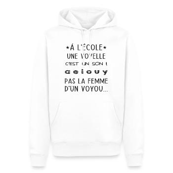 Á l'école une voyelle c'est pas femme d'un voyou ! - Sweat à capuche Premium bio Homme - blanc - Devant - Nico (187cm)