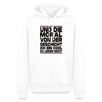 Ich Bin Cool Du Leider Nicht - Lustiger Spruch - Männer Premium Bio Hoodie - Weiß - Vorne - Nico (187cm)