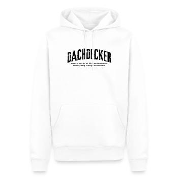 Dachdecker zu sein ist nicht einfach Lustiges - Männer Premium Bio Hoodie - Weiß - Vorne - Nico (187cm)